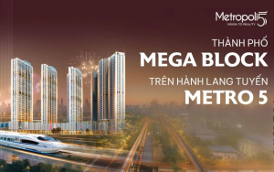 metropoli5-dau-an-tien-phong-cua-mega-block-tai-ha-noi-realnex